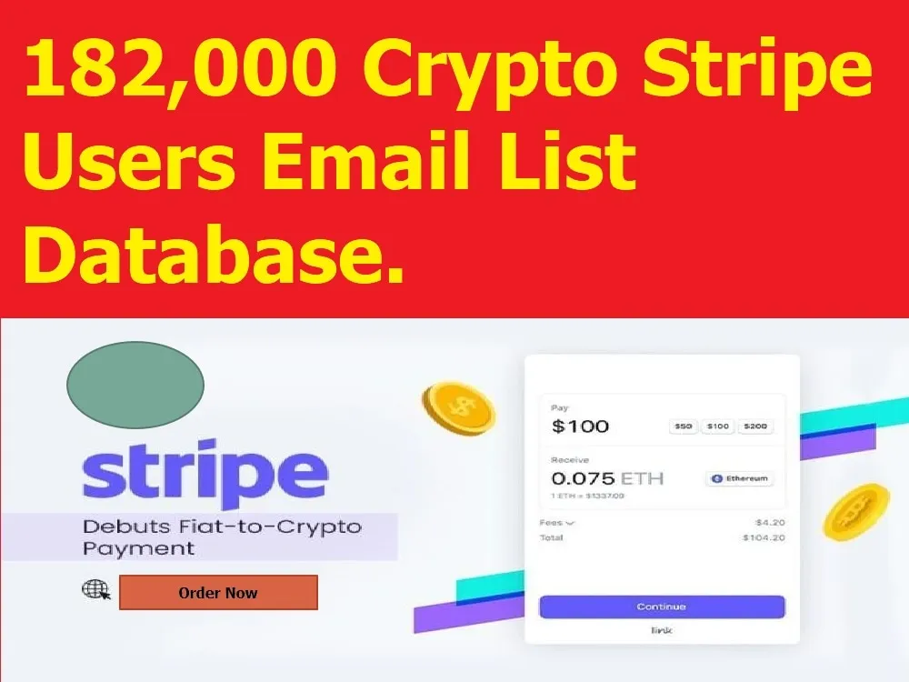 Send You 182,000 Crypto Stripe Users Email List Database