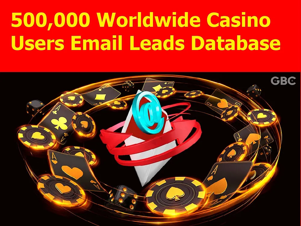 Provide You 500,000 Worldwide Casino Users Email Leads Database