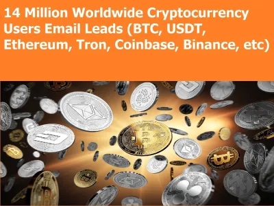 Give You 14 Million Worldwide Cryptocurrency Email Leads (BTC, USDT, Binance, etc)