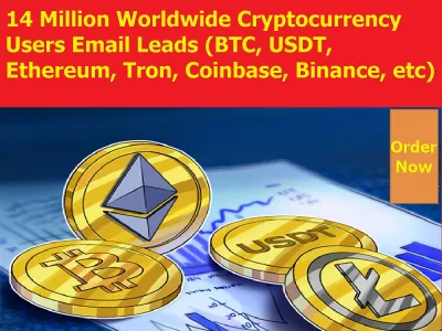 Give You 14 Million Worldwide Cryptocurrency Email Leads (BTC, USDT, Binance, etc)